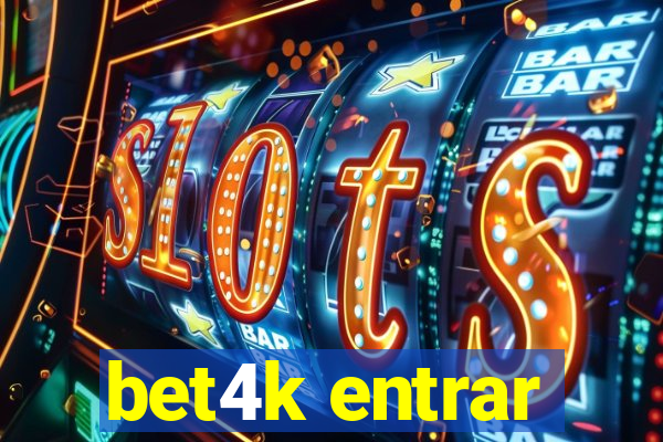 bet4k entrar